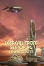 Last Call From Sector 9g - Preview