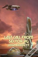 Last Call From Sector 9g