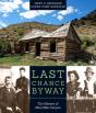 Last Chance Byway - Preview