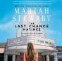 Last Chance Matinee - Preview