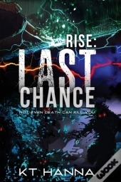 Last Chance: Rise