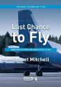Last Chance To Fly 2nd Edition - Preview