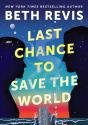 Last Chance To Save The World - Preview