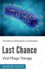 Last Chance Viral Phage Therapy - Preview