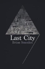 Last City - Preview