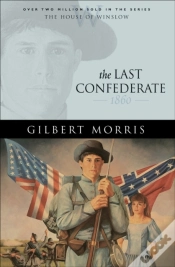 Capa do artigo Last Confederate (House Of Winslow Book #8)