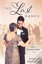 Capa do artigo Last Dance: And A Loving Mother