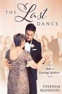 Last Dance: And A Loving Mother - Preview