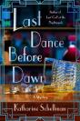 Last Dance Before Dawn - Preview