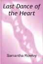 Last Dance Of The Heart - Preview