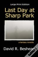 Last Day At Sharp Park - Lpe