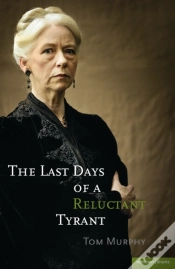 Capa do artigo Last Days Of A Reluctant Tyrant