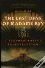 Capa do artigo Last Days Of Madame Rey The