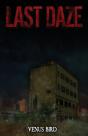 Last Daze - Preview