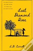 Last Diamond Rose