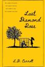 Last Diamond Rose - Preview