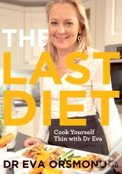 Capa do artigo Last Diet - Cook Yourself Thin With Dr Eva