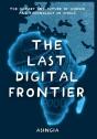 Last Digital Frontier - Preview