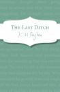 Last Ditch - Preview