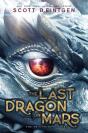 Last Dragon On Mars - Preview