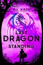 Last Dragon Standing - Preview