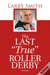 Capa do artigo Last &Quote;True&Quote; Roller Derby
