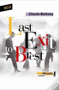 Capa do artigo Last Exit To Brest