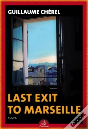 Capa do artigo Last Exit To Marseille