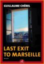 Last Exit To Marseille - Preview