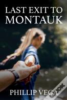 Last Exit To Montauk