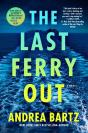 Last Ferry Out - Preview