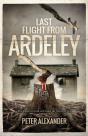 Last Flight From Ardeley - Preview