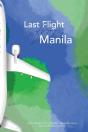 Last Flight From Manila - Preview