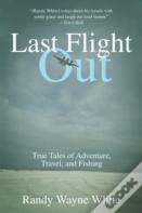 Last Flight Out