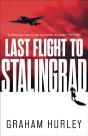 Last Flight To Stalingrad - Preview