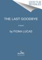 Last Goodbye - Preview