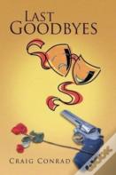 Last Goodbyes