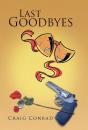 Last Goodbyes - Preview