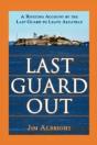 Last Guard Out - Preview