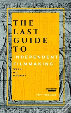Capa do artigo Last Guide To Independent Filmmaking