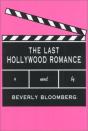 Last Hollywood Romance - Preview