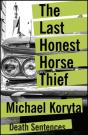 Last Honest Horse Thief - Preview