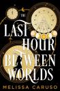 Last Hour Between Worlds - Preview
