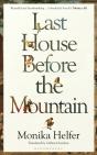 Last House Before The Mountain - Preview