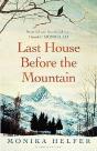 Last House Before The Mountain - Preview