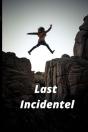 Last Incidentel - Preview