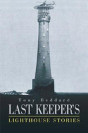 Last Keeper'S Lighthouse Stories - Preview