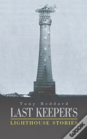 Last Keeper'S Lighthouse Stories