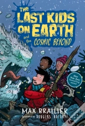 Last Kids On Earth And The Cosmic Beyond