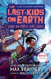 Last Kids On Earth: Quint And Dirk'S Hero Quest